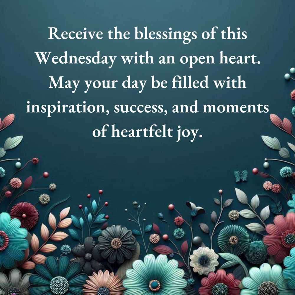 Wednesday Blessings and Prayers