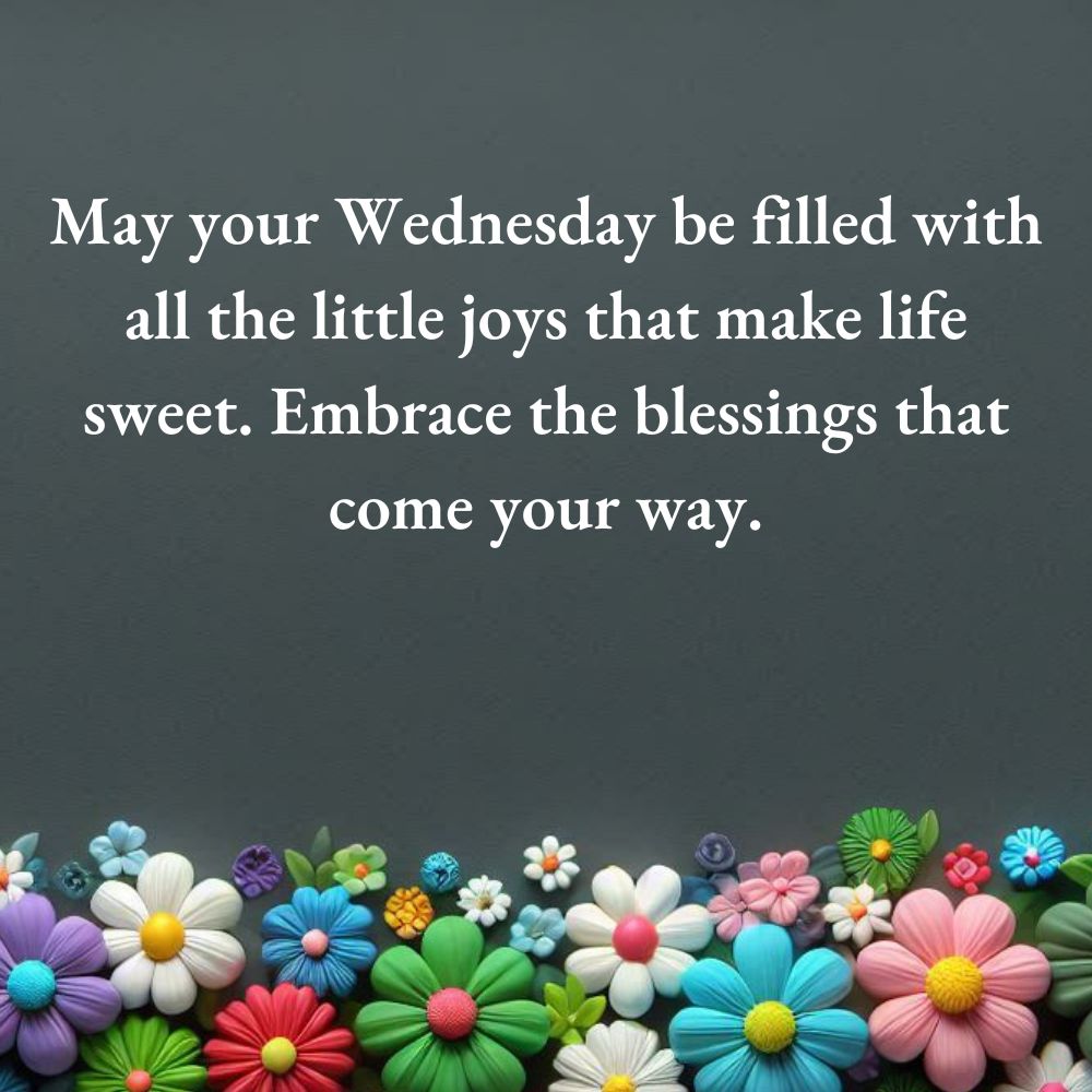 Happy Wednesday Blessings