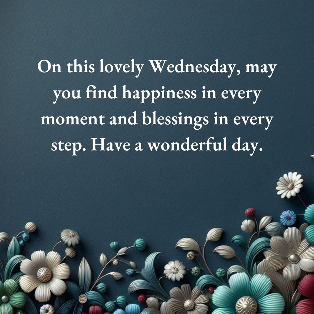 Happy Wednesday Blessings