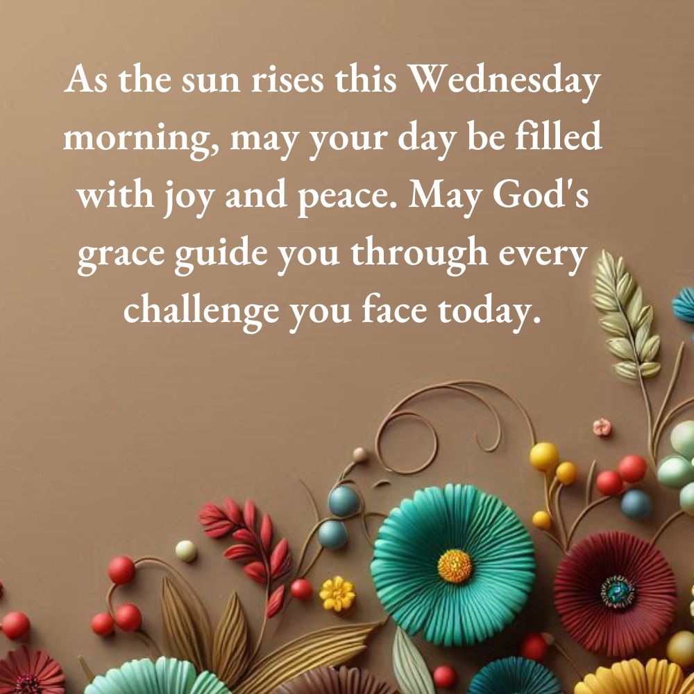 Wednesday Blessings and Prayers