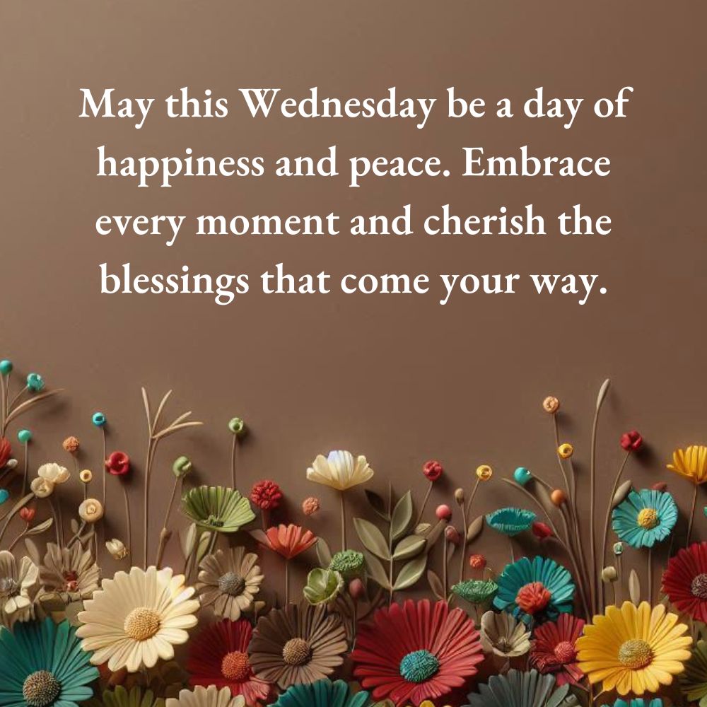 Happy Wednesday Blessings