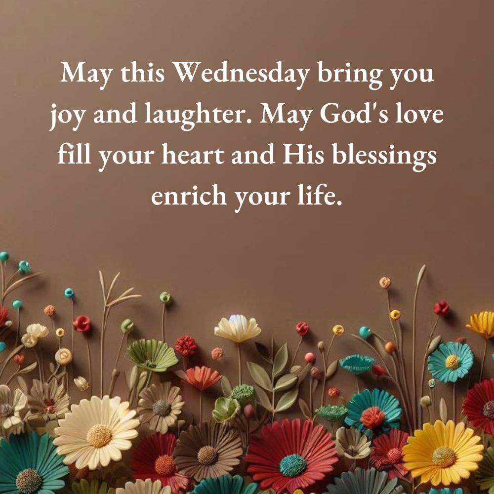 Wednesday Blessings and Prayers