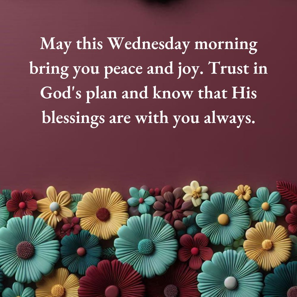 Wednesday Blessings and Prayers