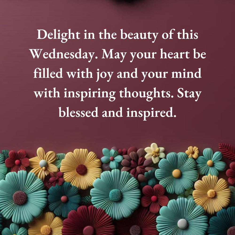 Inspiration Wednesday Blessings