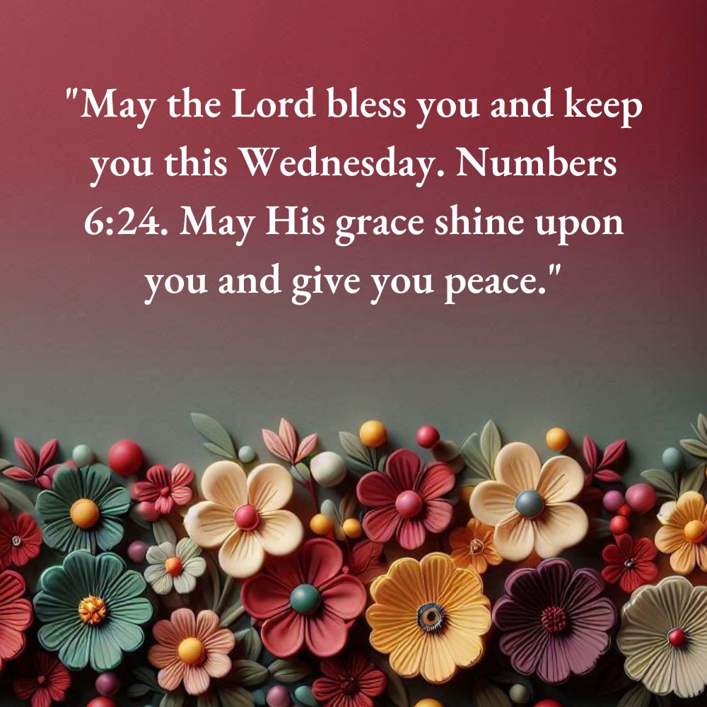 Wednesday Blessings and Prayers