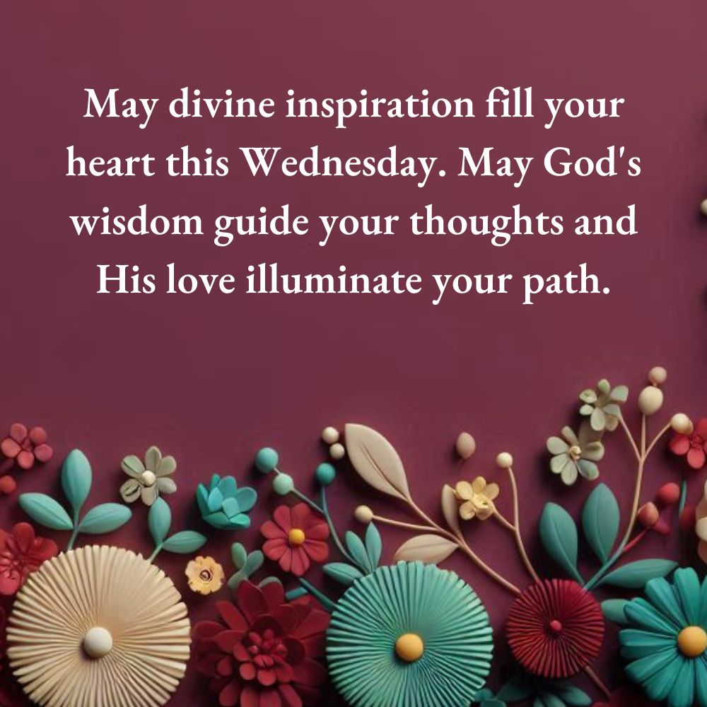 Wednesday Blessings and Prayers