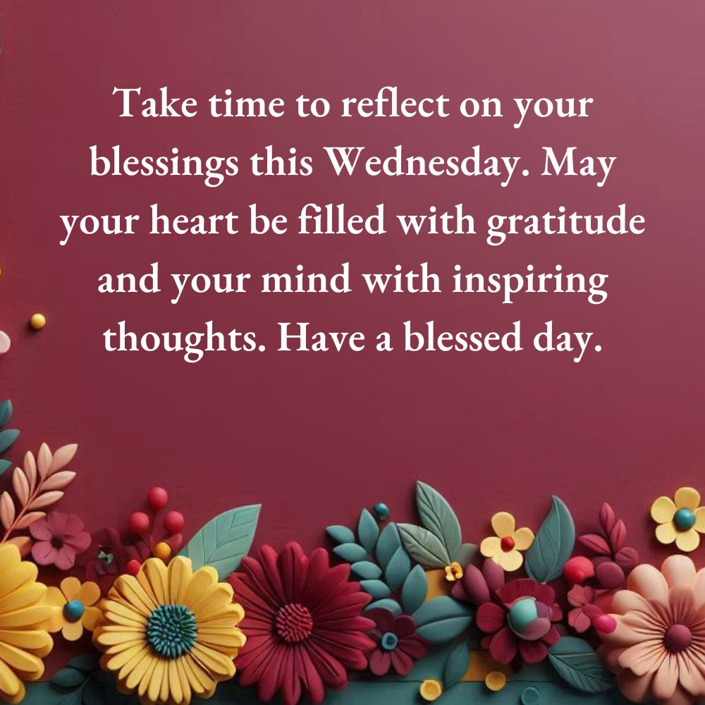 Inspiration Wednesday Blessings