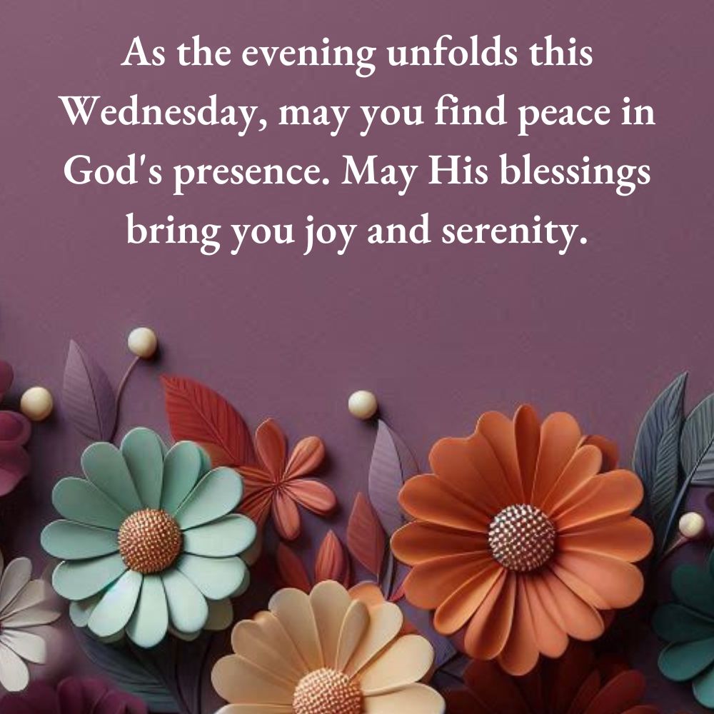 Wednesday Blessings and Prayers