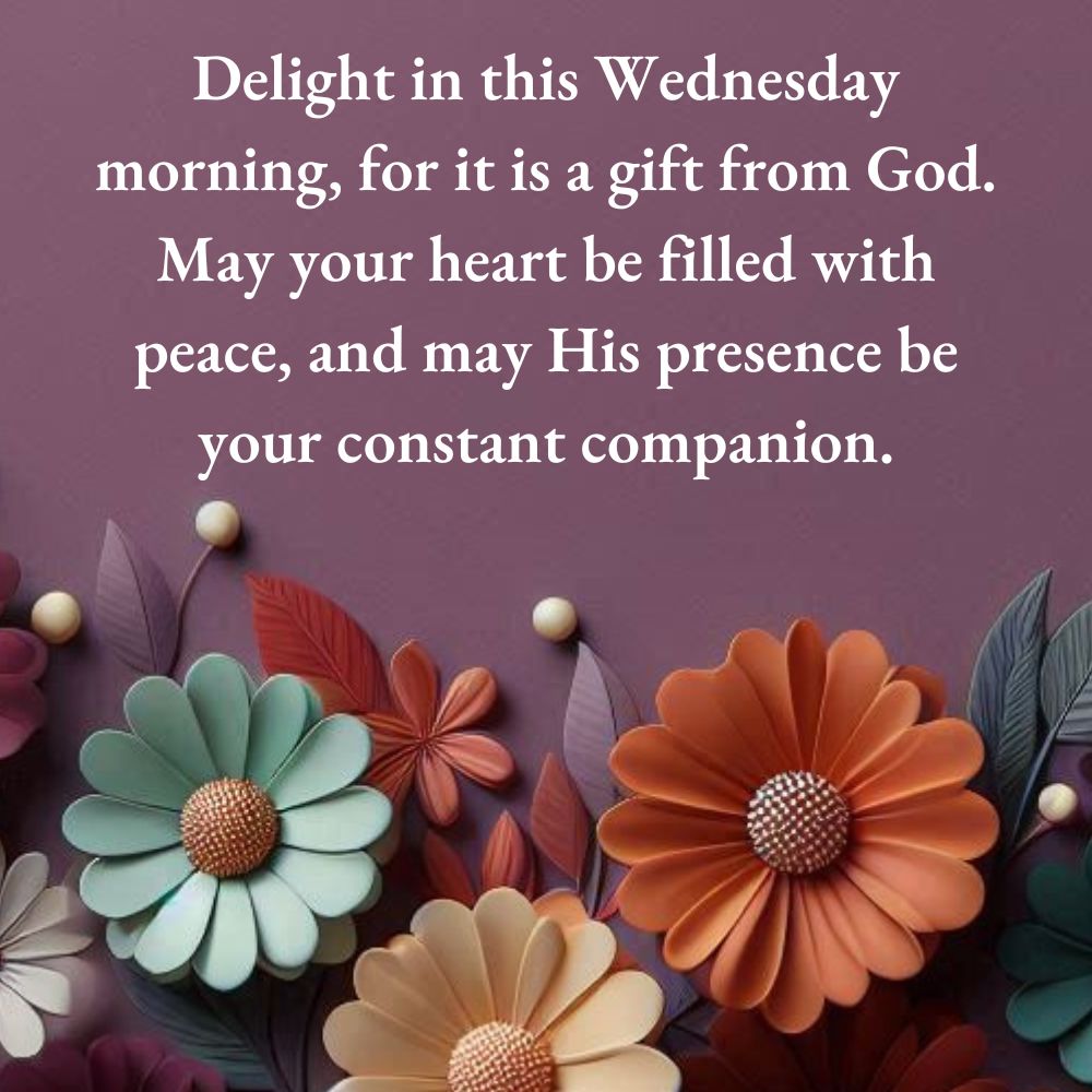 Wednesday Morning Blessings and Prayers