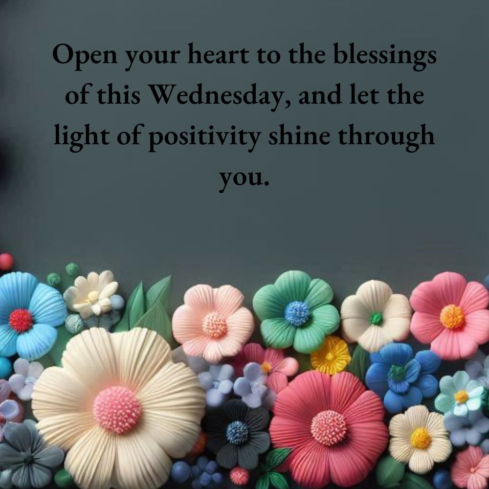 Wednesday Blessings Quotes