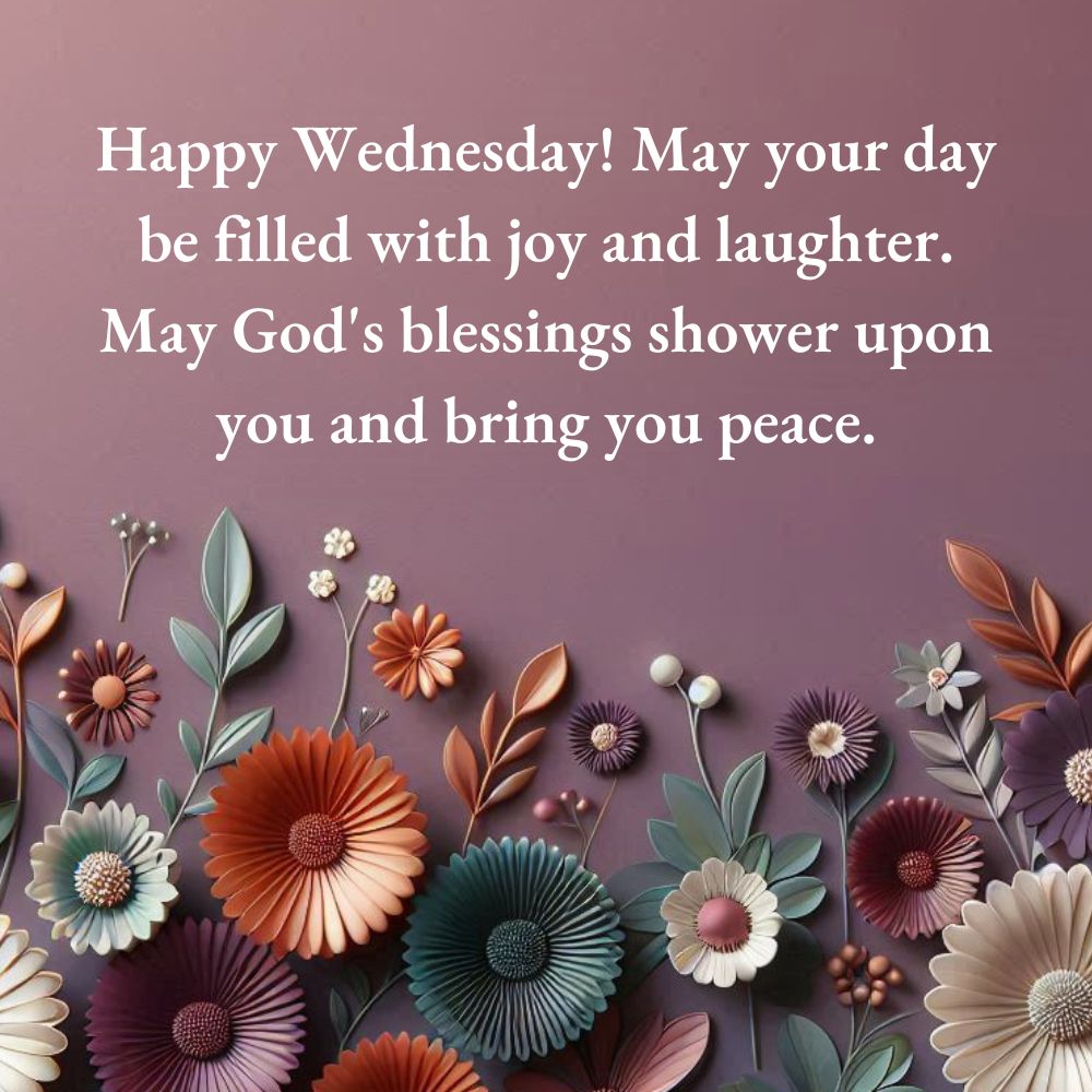 Wednesday Blessings and Prayers