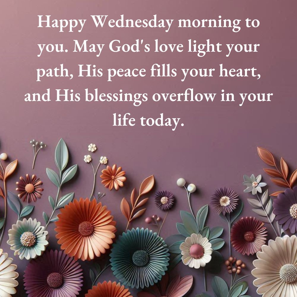 Wednesday Morning Blessings and Prayers