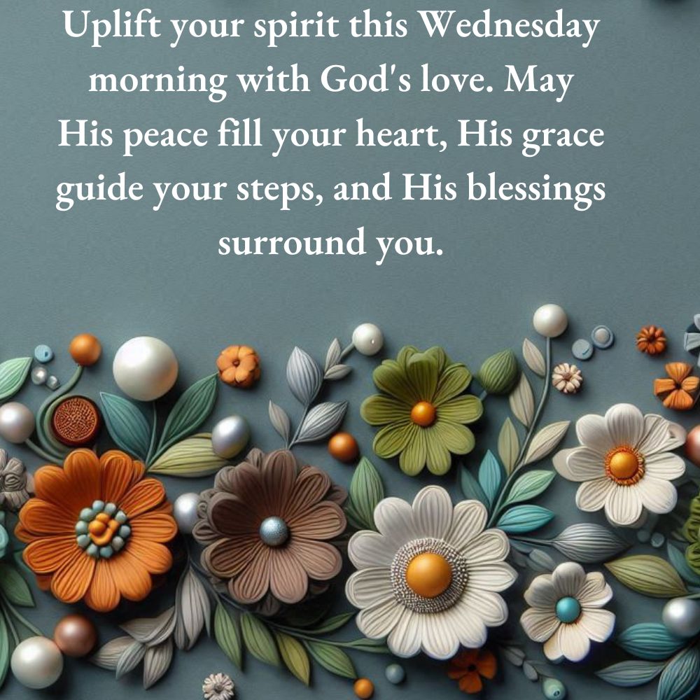 Wednesday Morning Blessings and Prayers