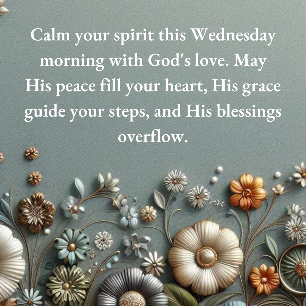 Wednesday Morning Blessings and Prayers