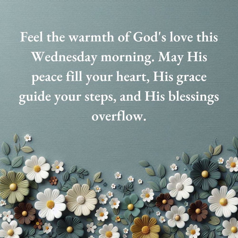 Wednesday Morning Blessings and Prayers