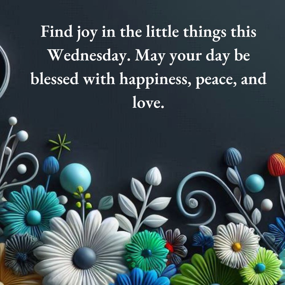 Happy Wednesday Blessings