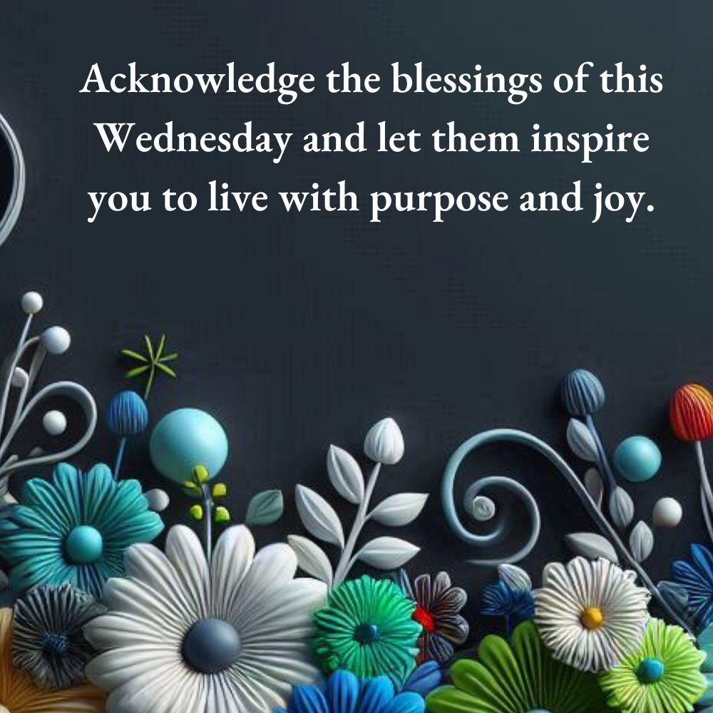 Wednesday Blessings Quotes