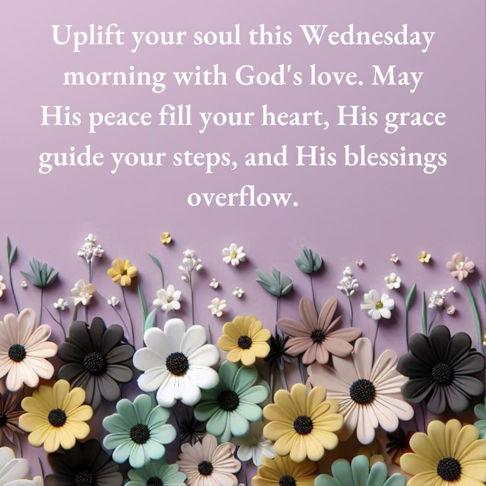 Wednesday Morning Blessings and Prayers