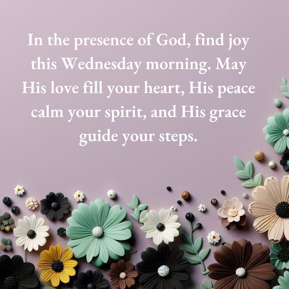 Wednesday Morning Blessings and Prayers