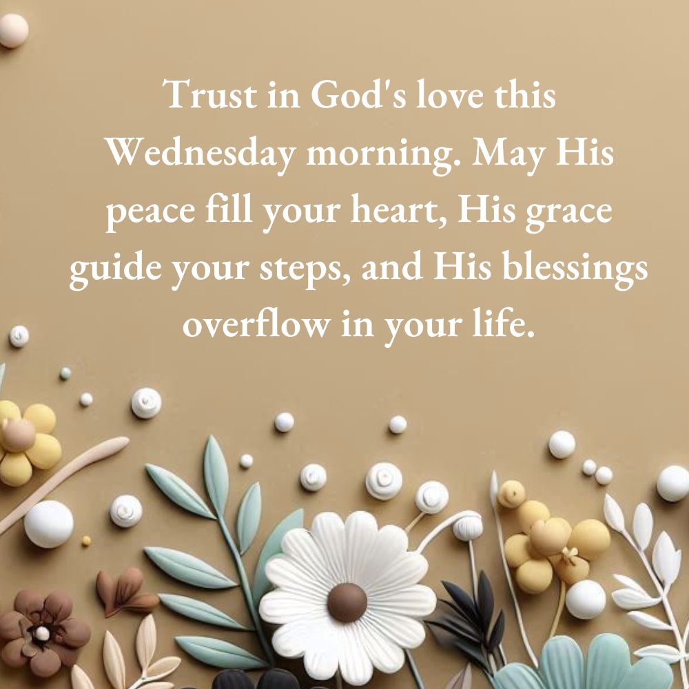 Wednesday Morning Blessings and Prayers