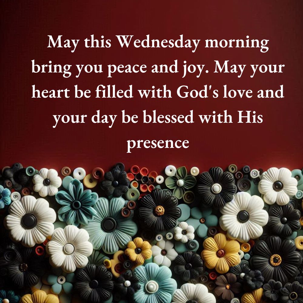 Wednesday Morning Blessings and Prayers