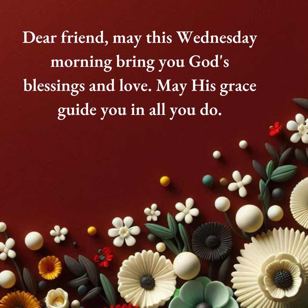 Wednesday Morning Blessings and Prayers