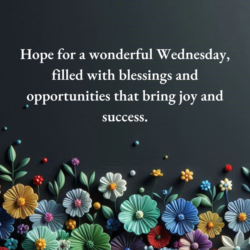 Wednesday Blessings Quotes