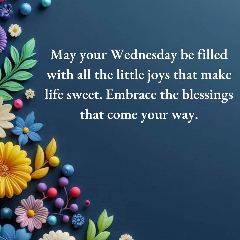 Happy Wednesday Blessings