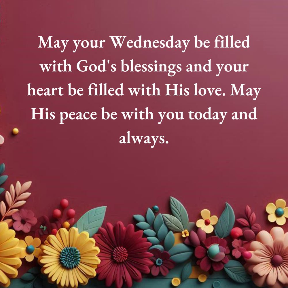 Wednesday Morning Blessings and Prayers