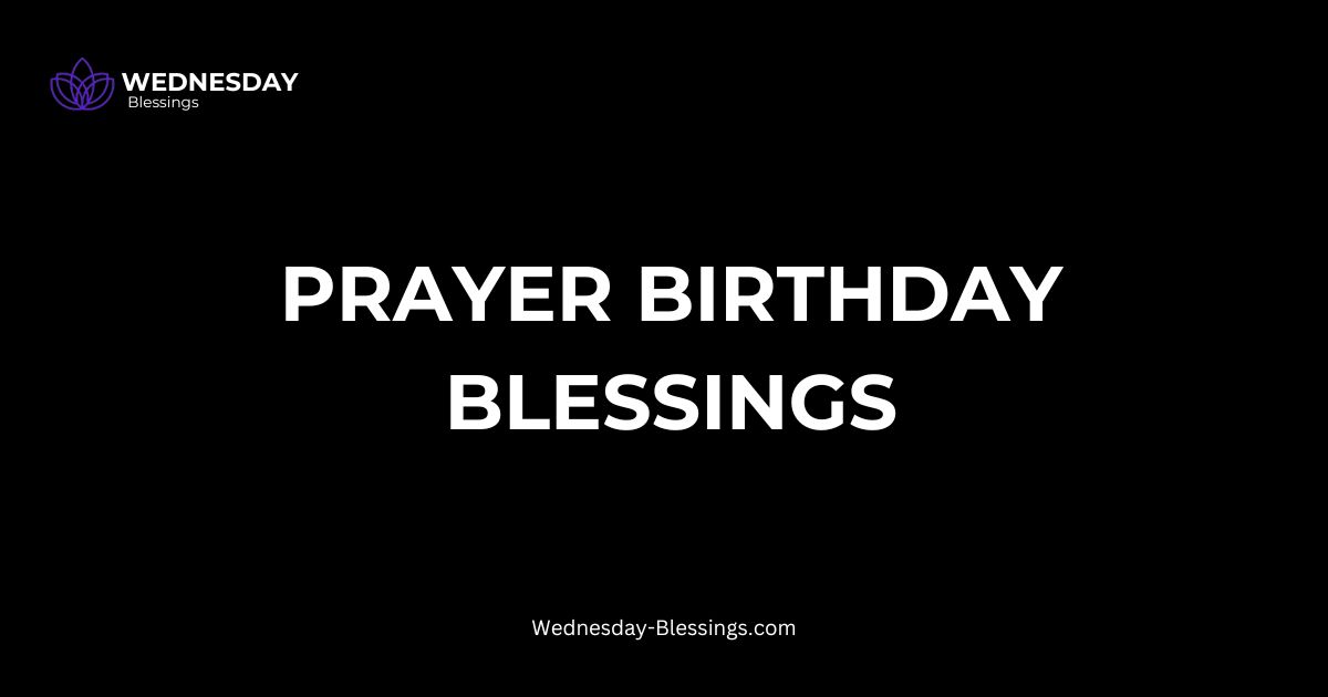 prayer birthday blessings from the bible