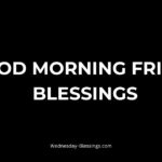 Good Morning Friday Blessings