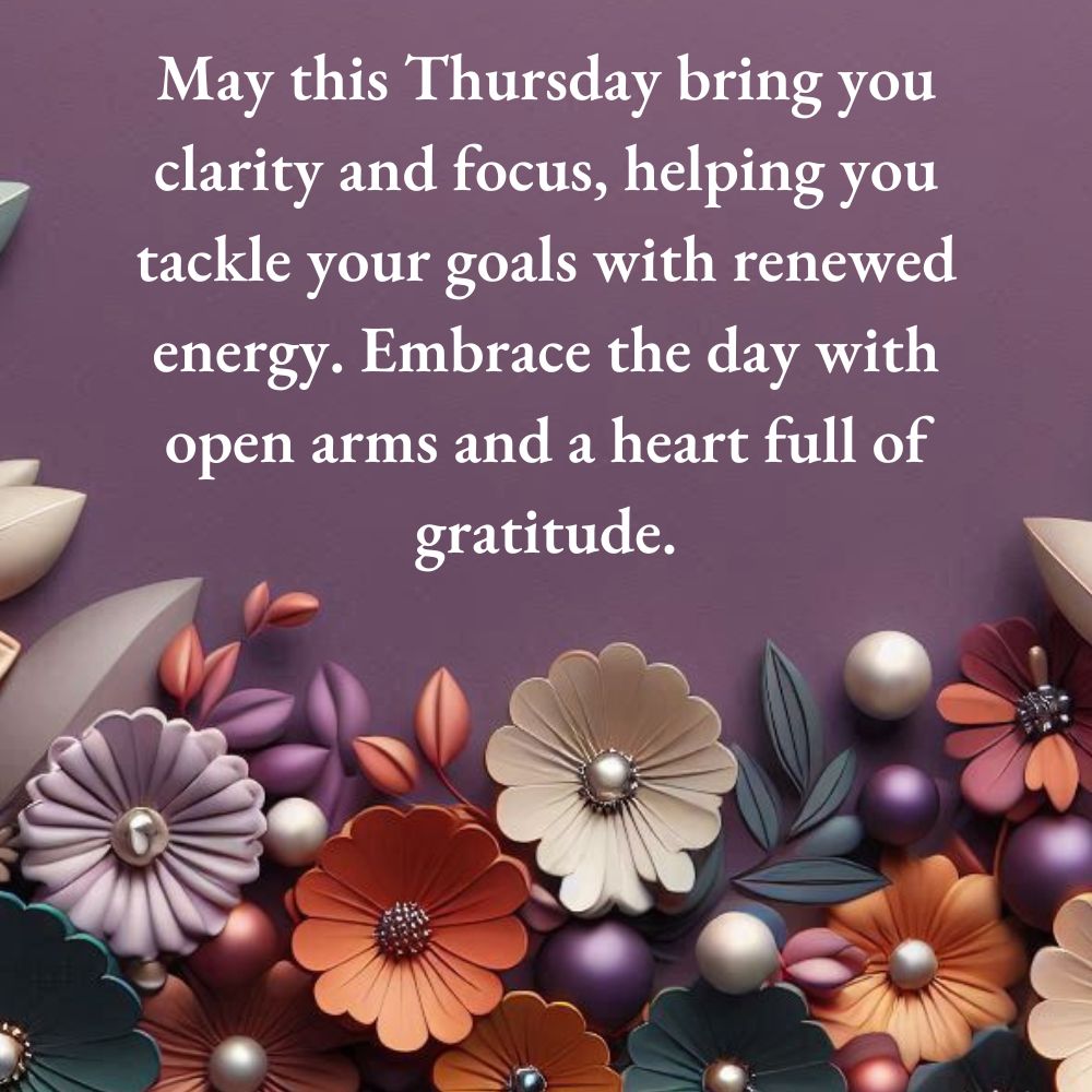 Thursday Morning Blessings