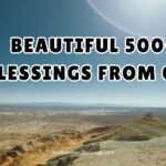 Beautiful 500+ Blessings from God