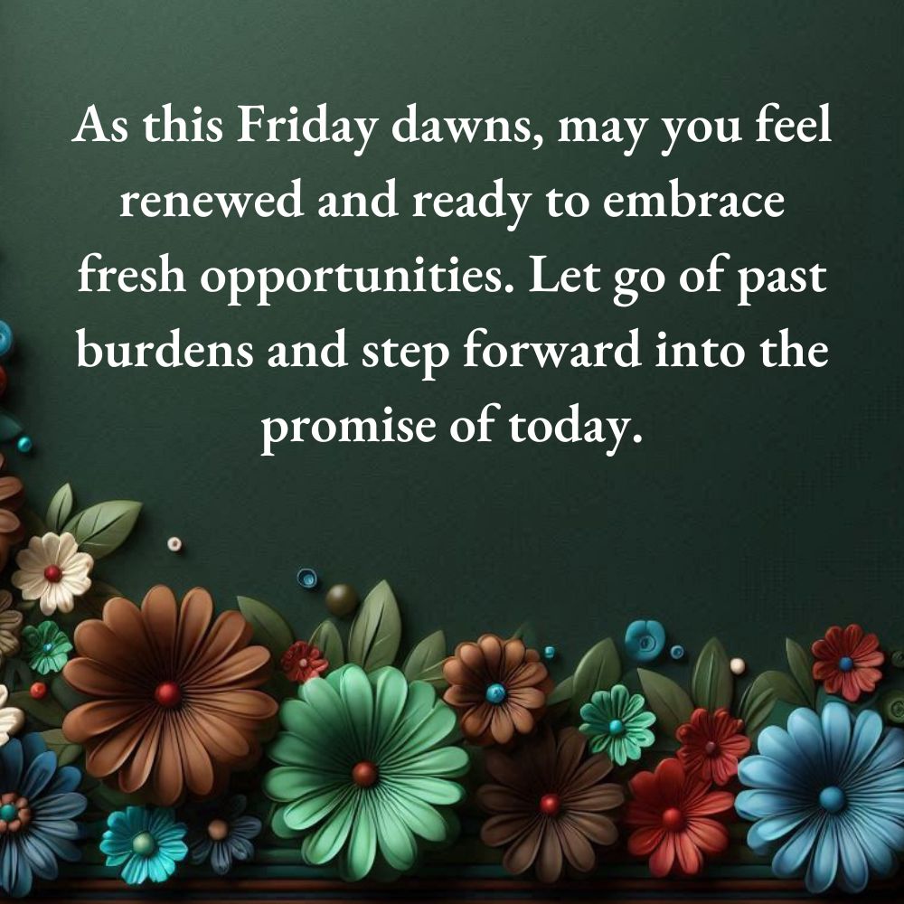 Friday Morning Blessings