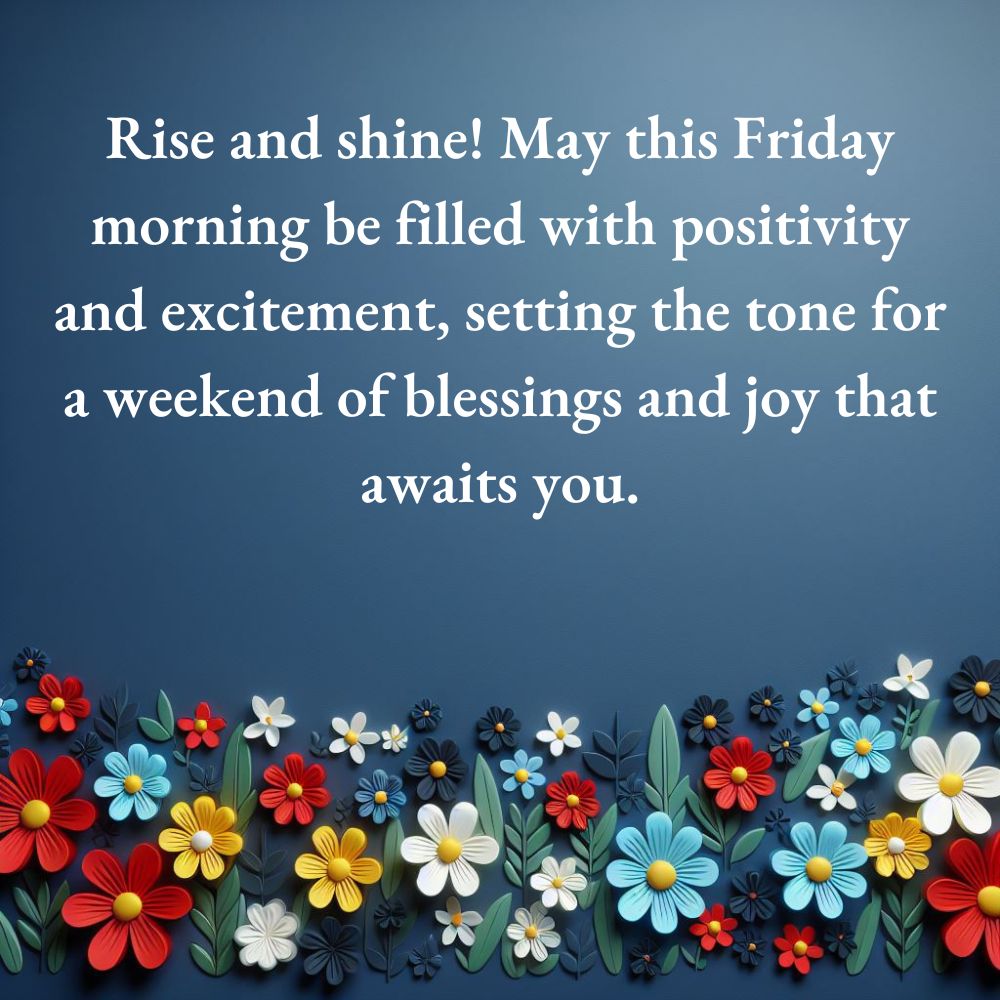 Friday Blessings