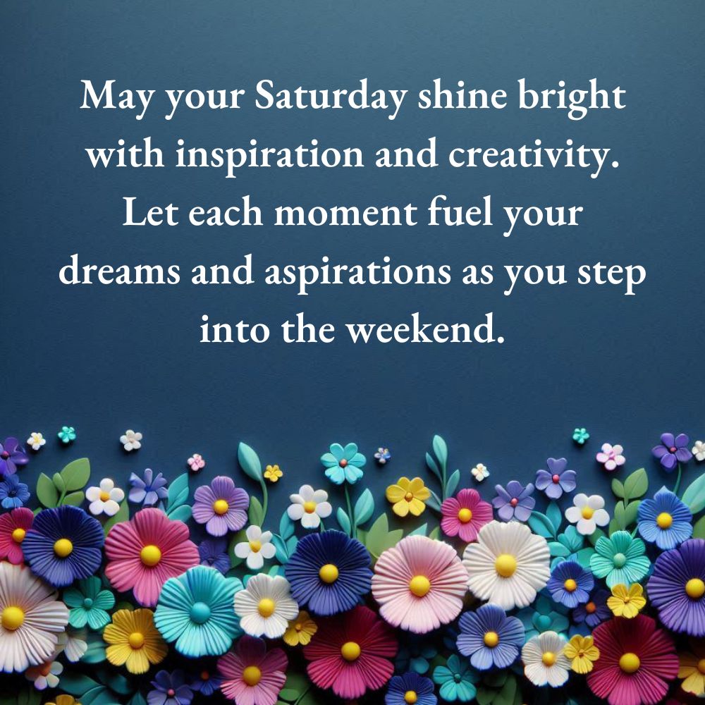 Happy Saturday Blessings