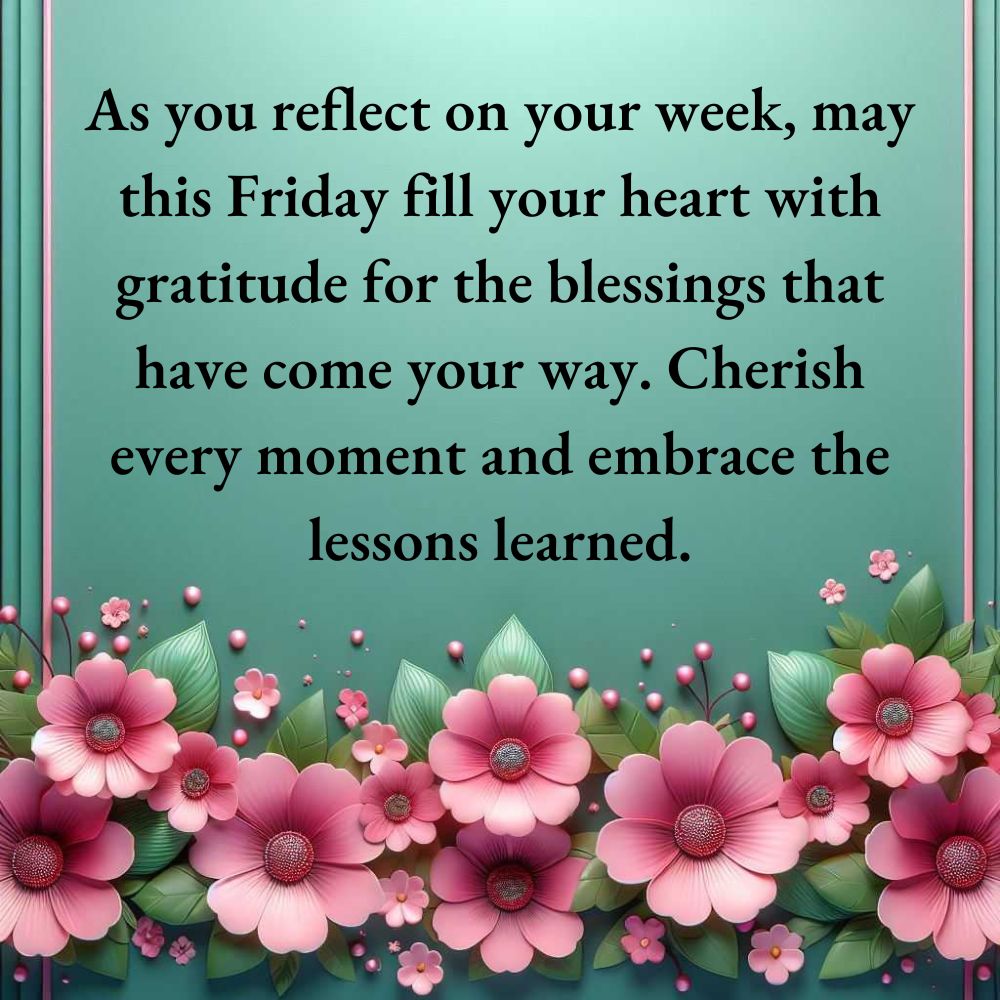 Friday Blessings