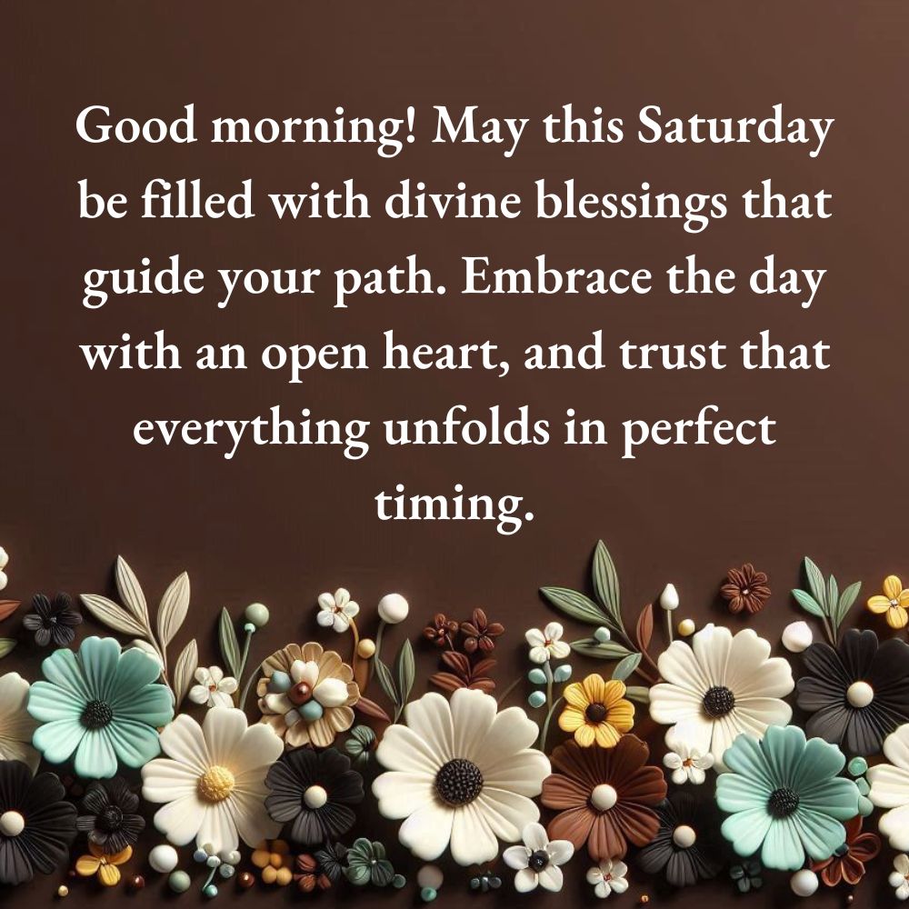 Saturday Morning Blessings