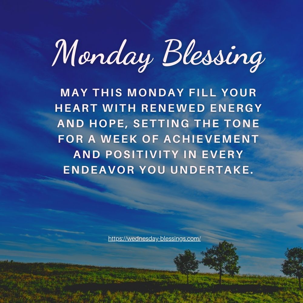 Beautiful Monday blessings quotes with green land and blue sky