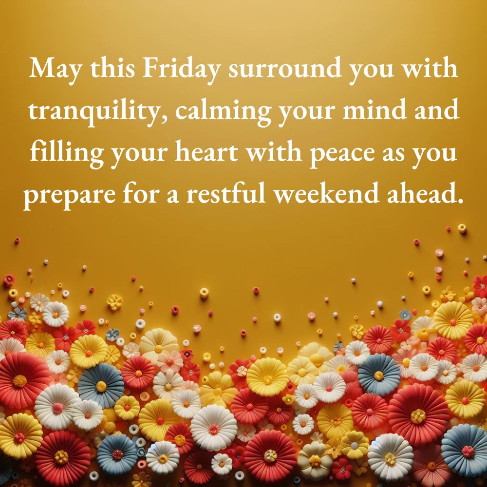 Friday Blessings and Prayers Quotes