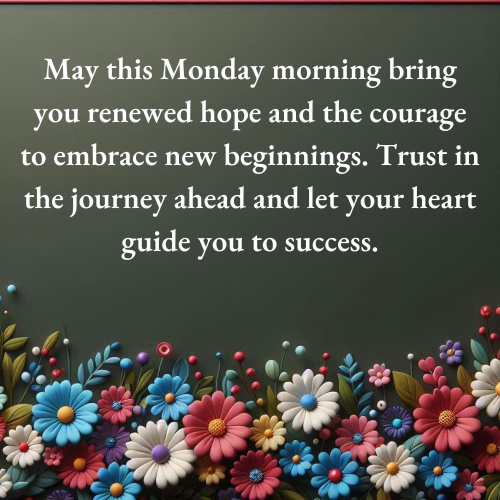 Monday Morning Blessings and Prayers