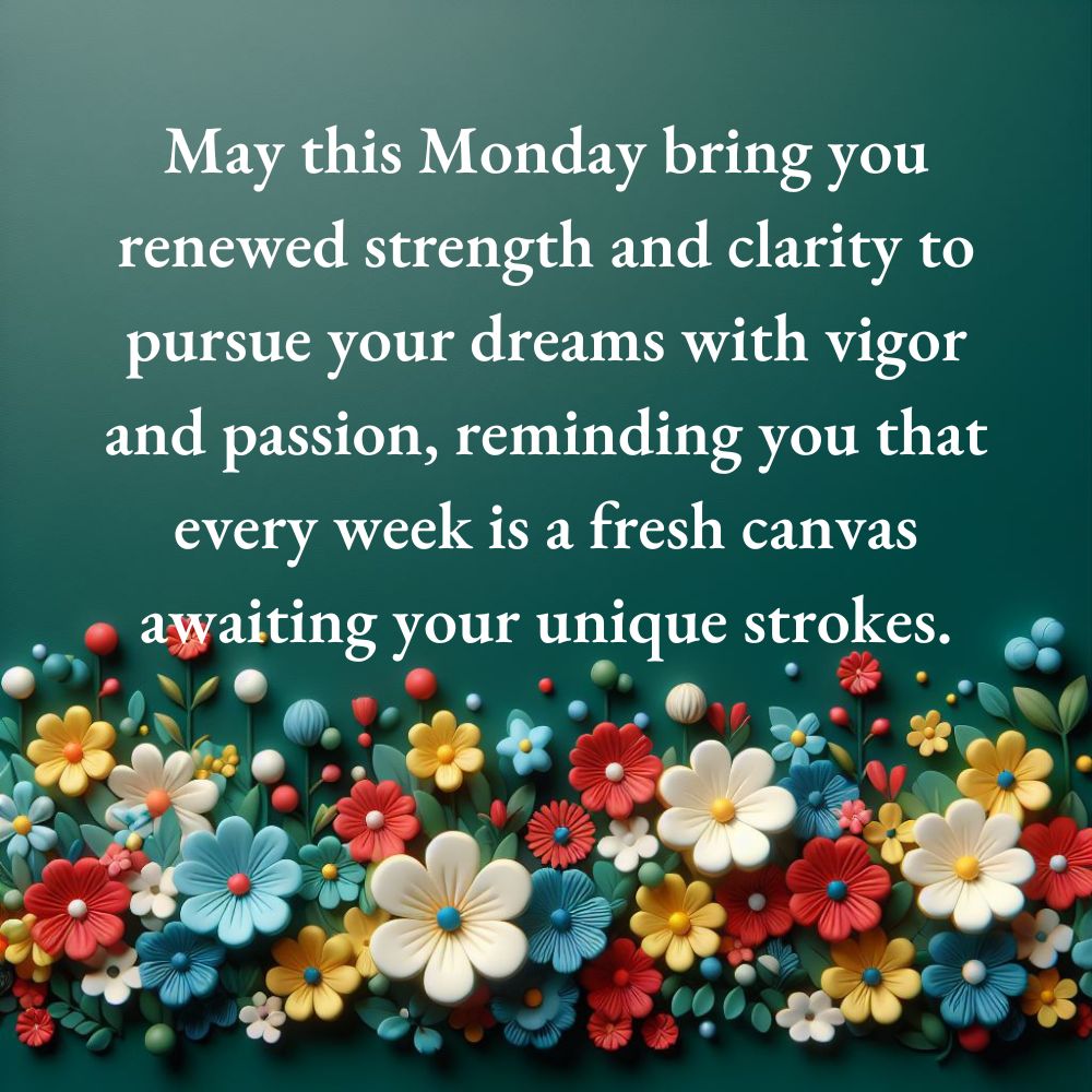 Positive Monday Blessings