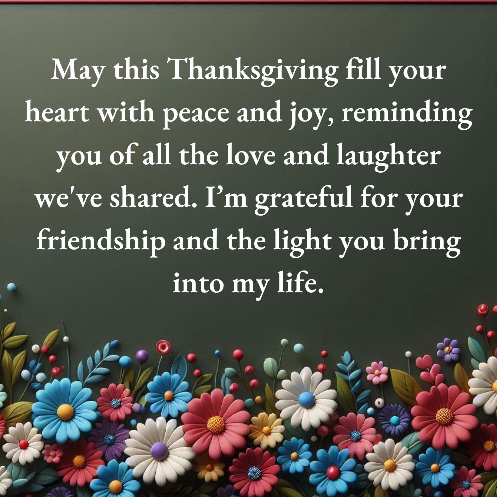 Thanksgiving Blessings to Friends