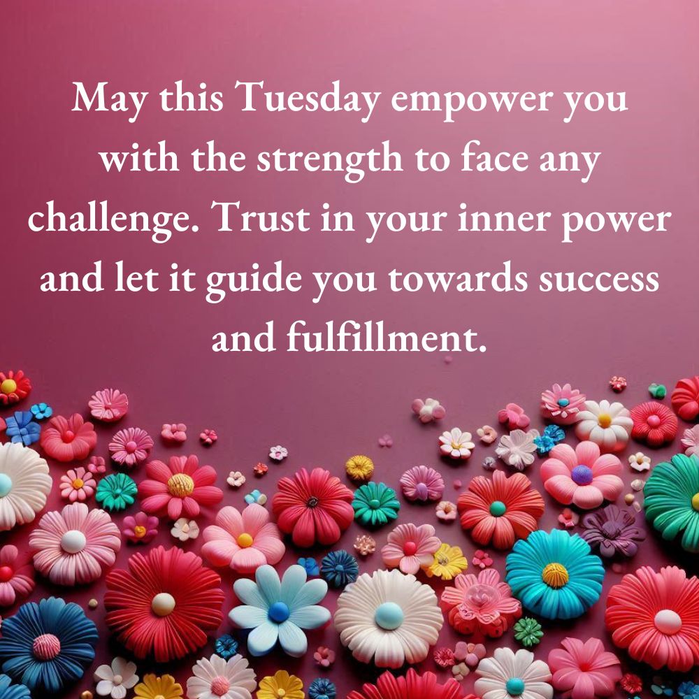 Tuesday Morning Blessings and Prayers