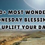 Wonderful Wednesday Blessings to Uplift Your Day