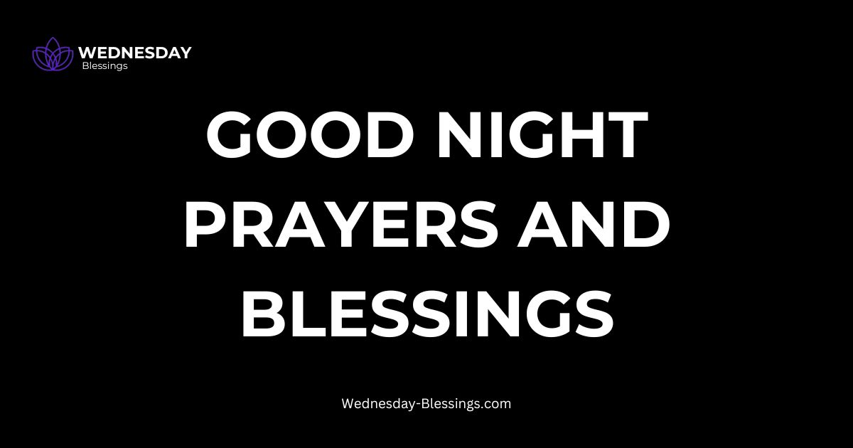 Good Night Prayers and Blessings